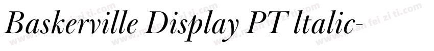 Baskerville Display PT ltalic字体转换